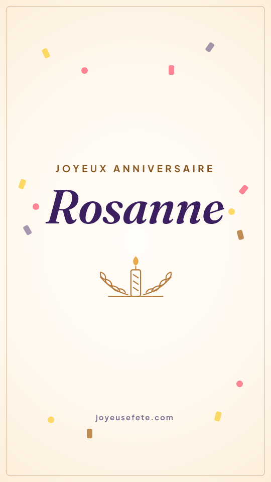 Image « Joyeux anniversaire Rosanne » au format story