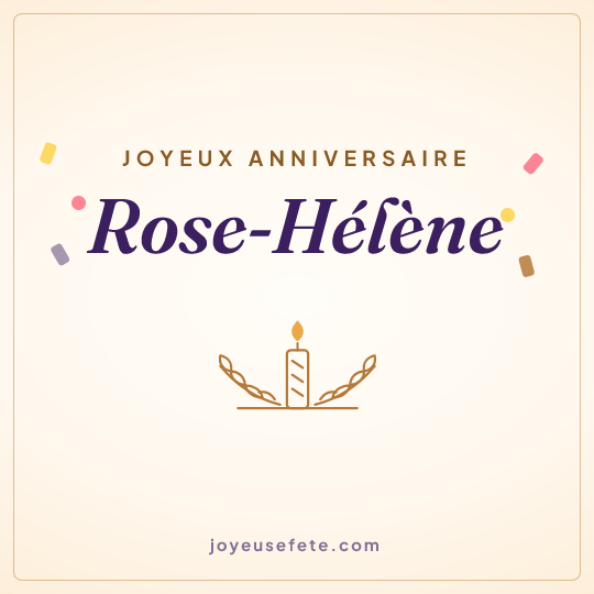 Image carrée « Joyeux anniversaire Rose-Hélène » pour WhatsApp