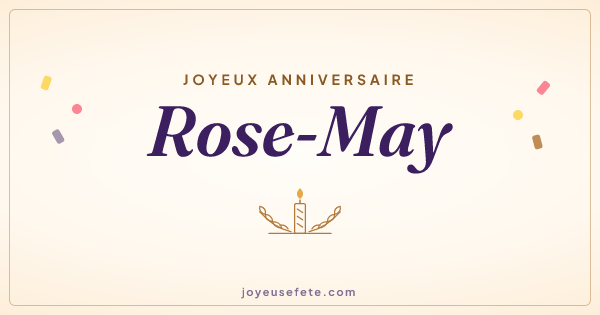 Image « Joyeux anniversaire Rose-May » au format large