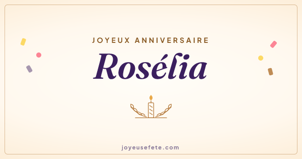 Image « Joyeux anniversaire Rosélia » au format large