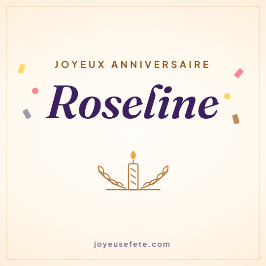 Image carrée « Joyeux anniversaire Roseline » pour WhatsApp