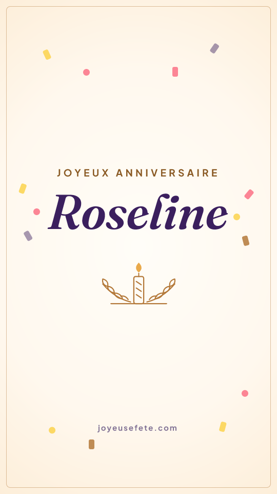 Image « Joyeux anniversaire Roseline » au format story