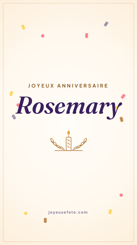 Image « Joyeux anniversaire Rosemary » au format story
