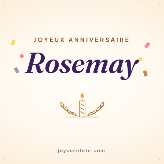 Image carrée « Joyeux anniversaire Rosemay » pour WhatsApp