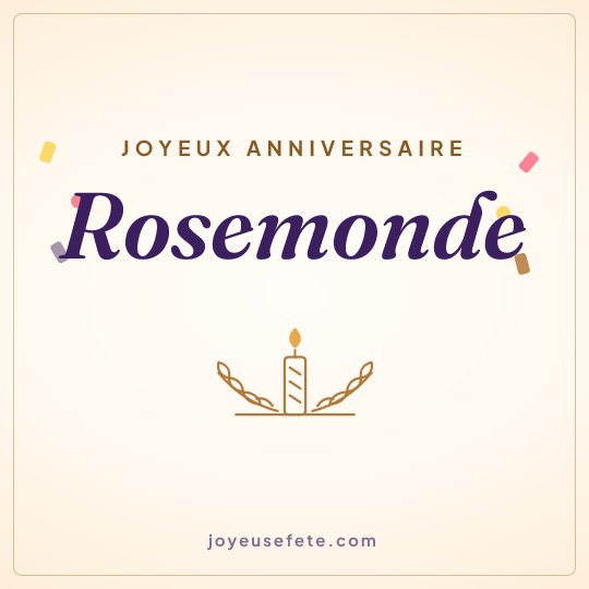 Image carrée « Joyeux anniversaire Rosemonde » pour WhatsApp