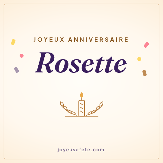 Image carrée « Joyeux anniversaire Rosette » pour WhatsApp