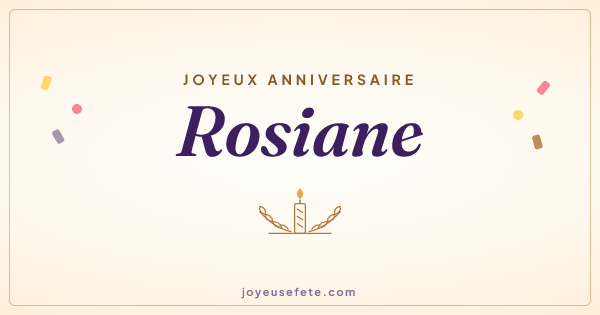 Image « Joyeux anniversaire Rosiane » au format large