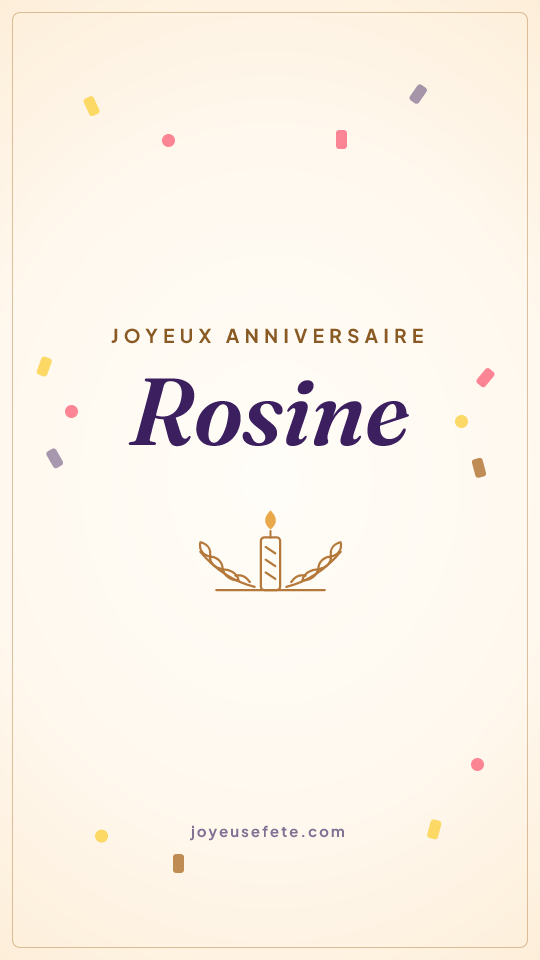 Image « Joyeux anniversaire Rosine » au format story