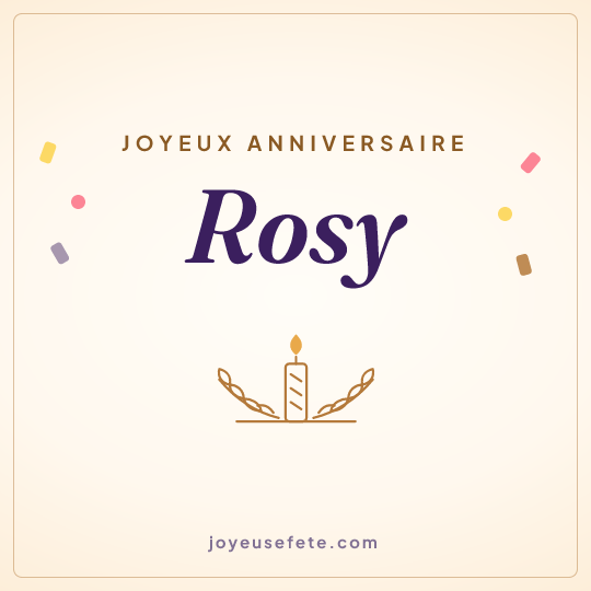 Image carrée « Joyeux anniversaire Rosy » pour WhatsApp