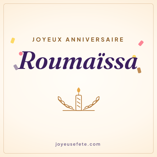 Image carrée « Joyeux anniversaire Roumaïssa » pour WhatsApp