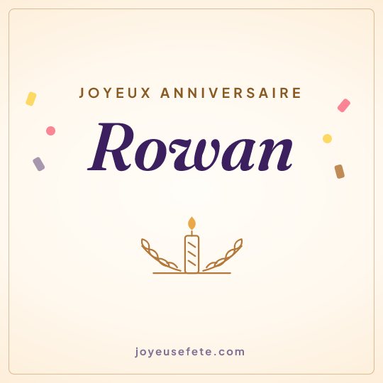 Image carrée « Joyeux anniversaire Rowan » pour WhatsApp