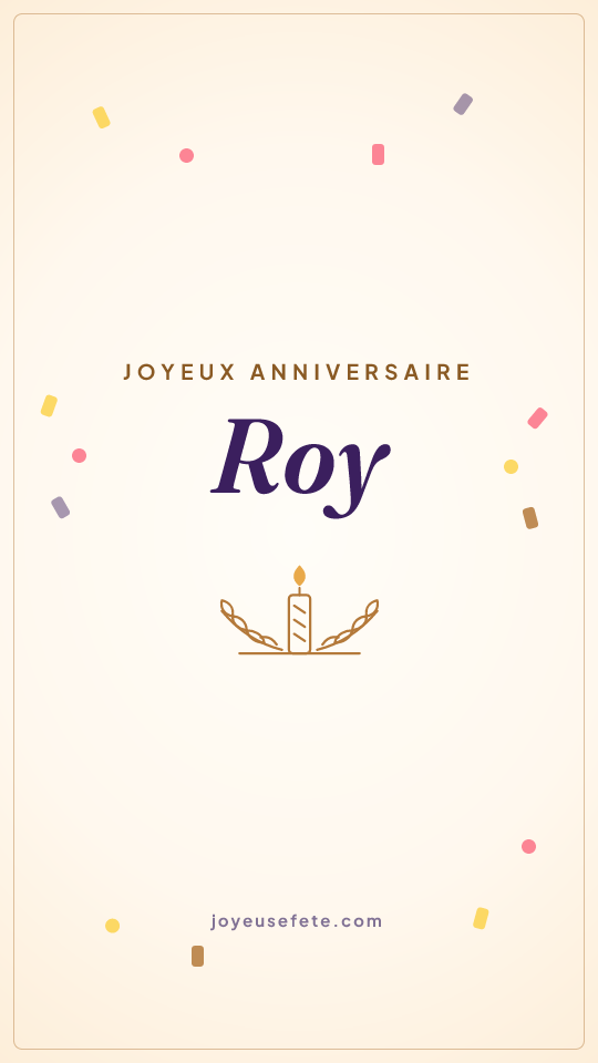 Image « Joyeux anniversaire Roy » au format story
