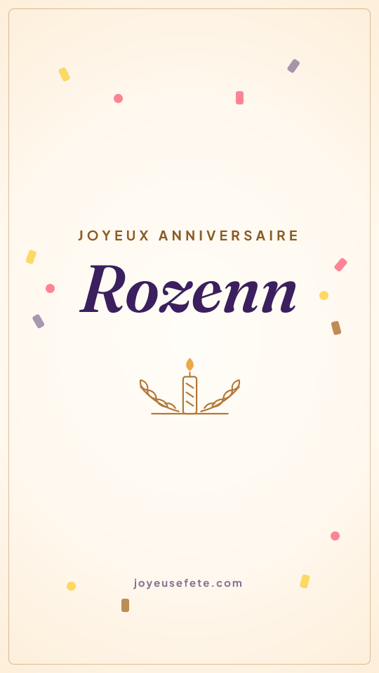 Image « Joyeux anniversaire Rozenn » au format story