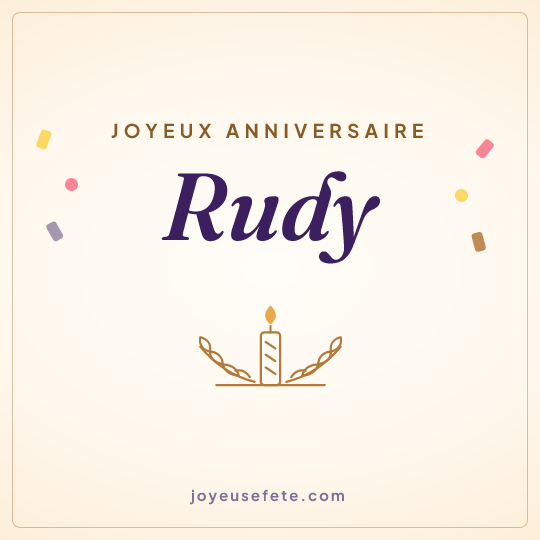 Image carrée « Joyeux anniversaire Rudy » pour WhatsApp