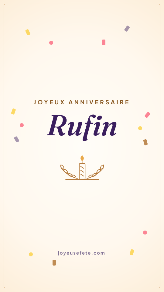 Image « Joyeux anniversaire Rufin » au format story
