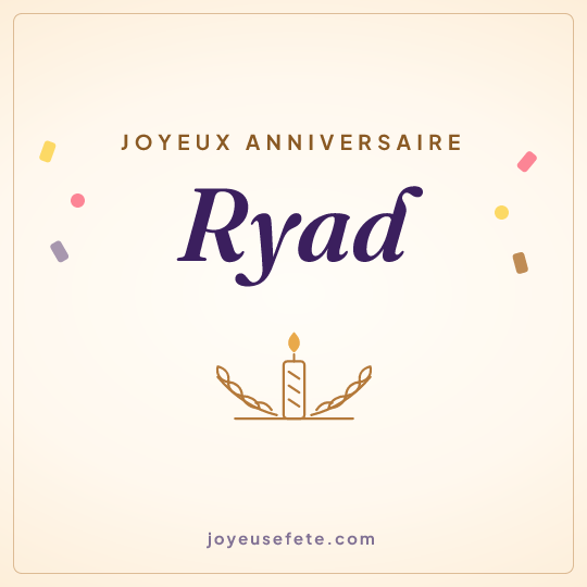 Image carrée « Joyeux anniversaire Ryad » pour WhatsApp
