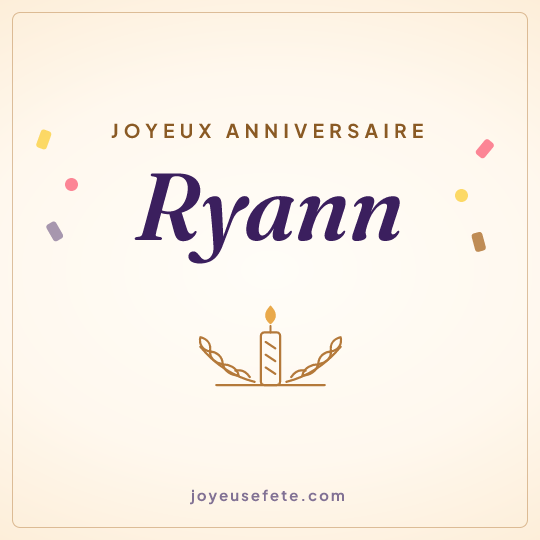 Image carrée « Joyeux anniversaire Ryann » pour WhatsApp