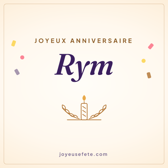 Image carrée « Joyeux anniversaire Rym » pour WhatsApp