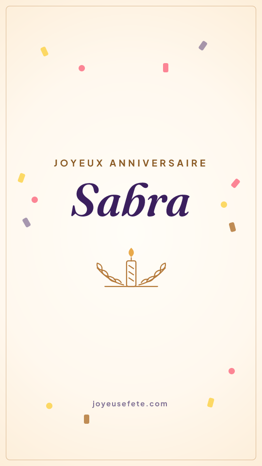 Image « Joyeux anniversaire Sabra » au format story