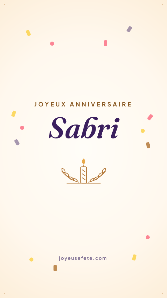 Image « Joyeux anniversaire Sabri » au format story