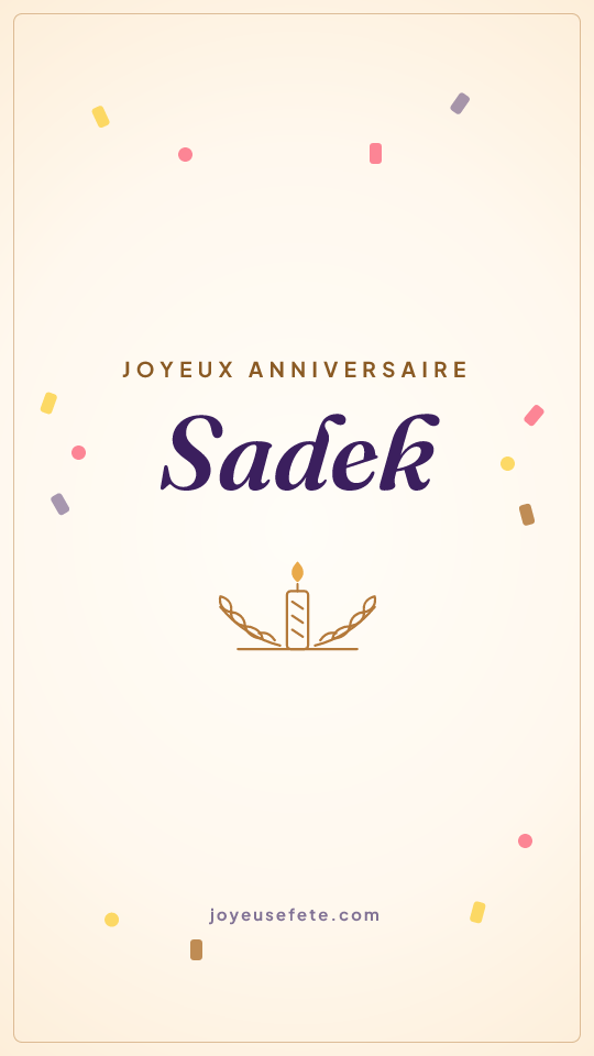 Image « Joyeux anniversaire Sadek » au format story