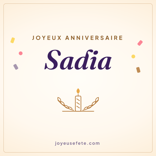Image carrée « Joyeux anniversaire Sadia » pour WhatsApp