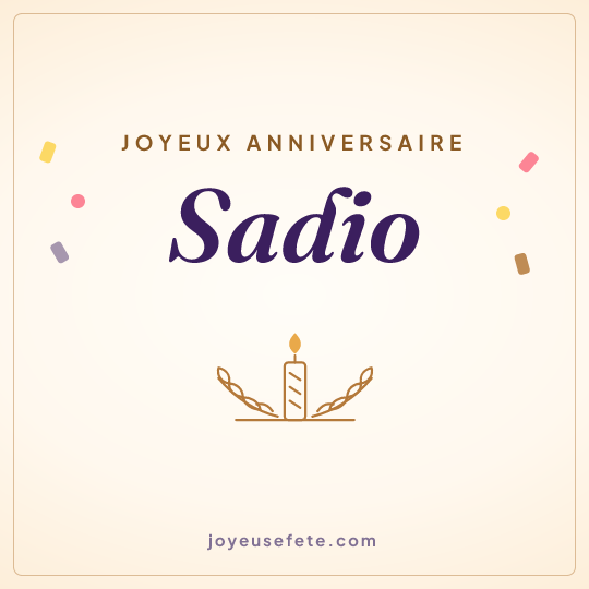 Image carrée « Joyeux anniversaire Sadio » pour WhatsApp