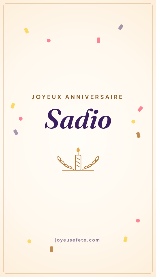 Image « Joyeux anniversaire Sadio » au format story