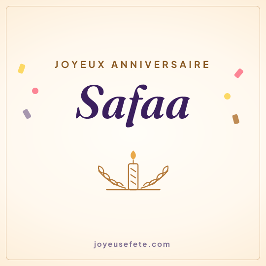 Image carrée « Joyeux anniversaire Safaa » pour WhatsApp