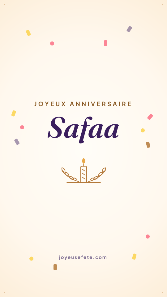 Image « Joyeux anniversaire Safaa » au format story