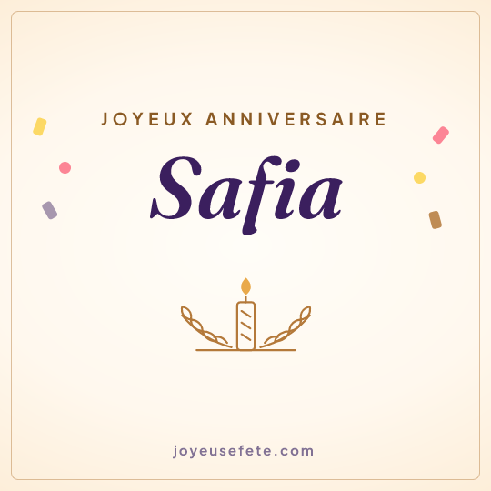 Image carrée « Joyeux anniversaire Safia » pour WhatsApp