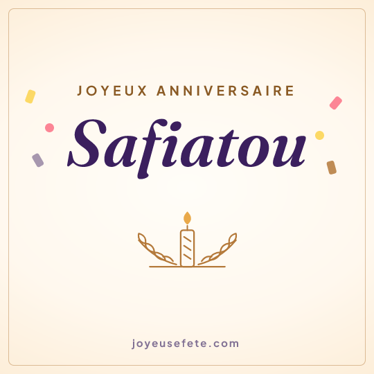 Image carrée « Joyeux anniversaire Safiatou » pour WhatsApp