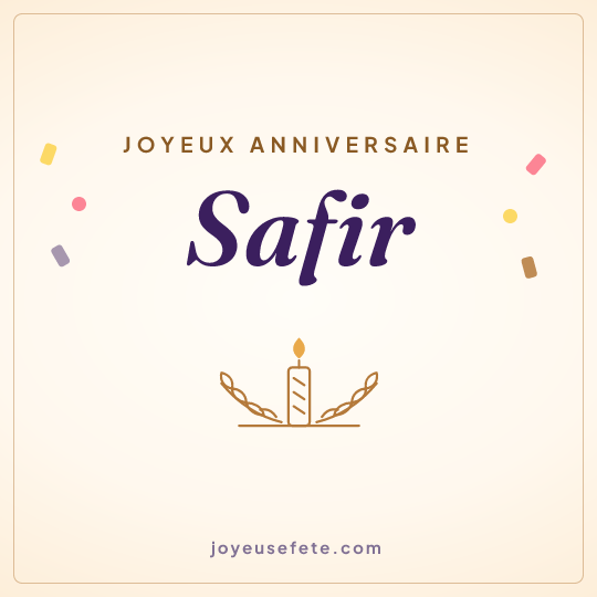 Image carrée « Joyeux anniversaire Safir » pour WhatsApp