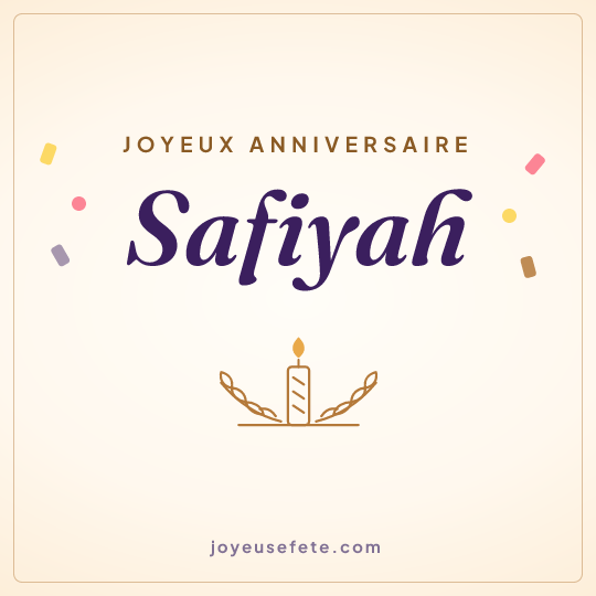 Image carrée « Joyeux anniversaire Safiyah » pour WhatsApp