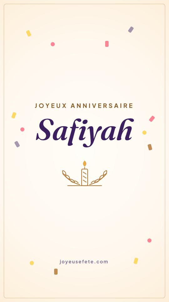 Image « Joyeux anniversaire Safiyah » au format story