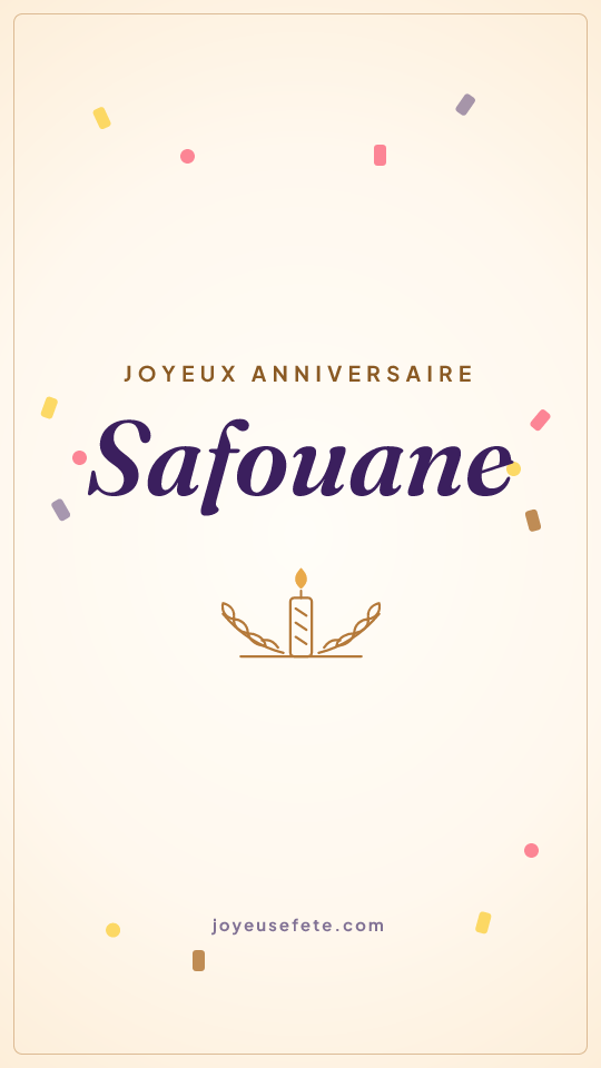 Image « Joyeux anniversaire Safouane » au format story