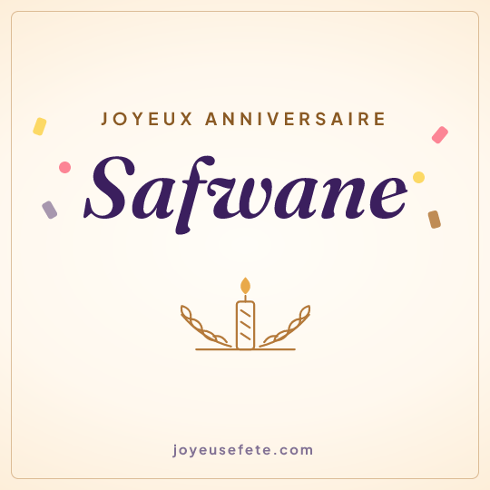 Image carrée « Joyeux anniversaire Safwane » pour WhatsApp