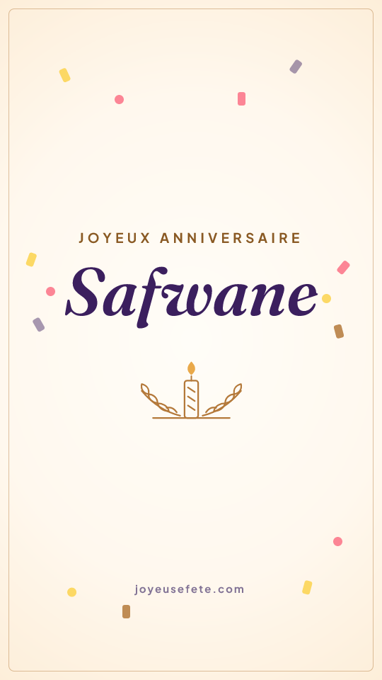 Image « Joyeux anniversaire Safwane » au format story
