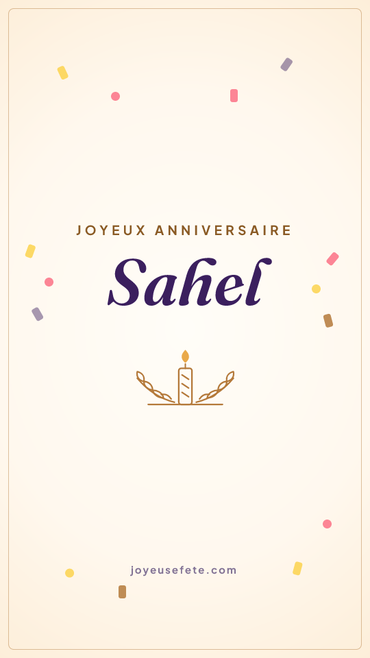 Image « Joyeux anniversaire Sahel » au format story