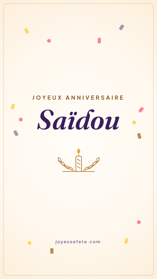 Image « Joyeux anniversaire Saïdou » au format story