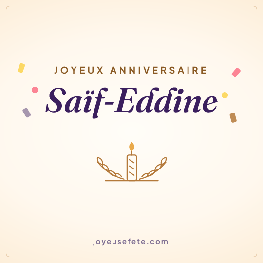 Image carrée « Joyeux anniversaire Saïf-Eddine » pour WhatsApp