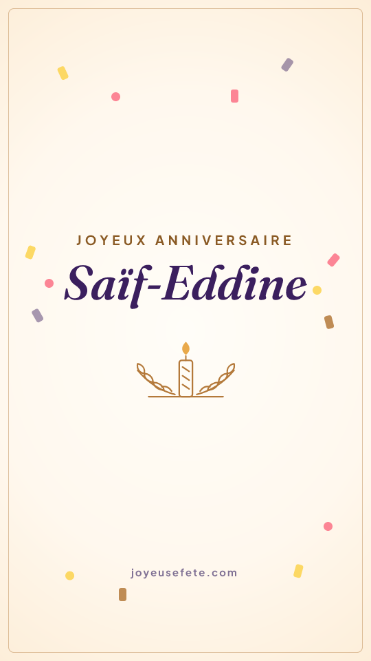 Image « Joyeux anniversaire Saïf-Eddine » au format story