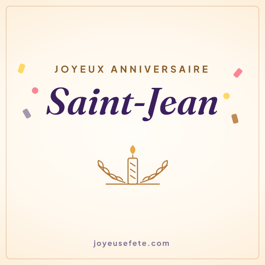 Image carrée « Joyeux anniversaire Saint-Jean » pour WhatsApp