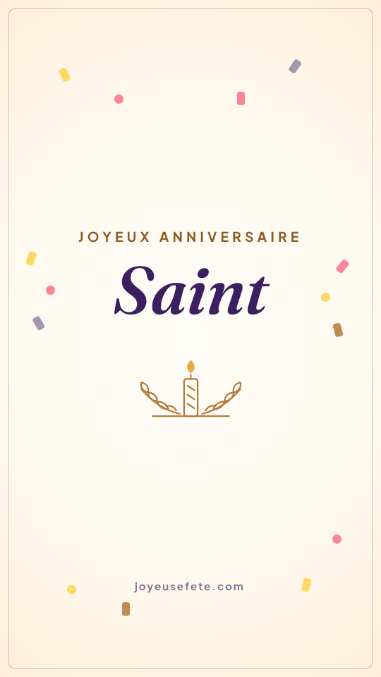 Image « Joyeux anniversaire Saint » au format story