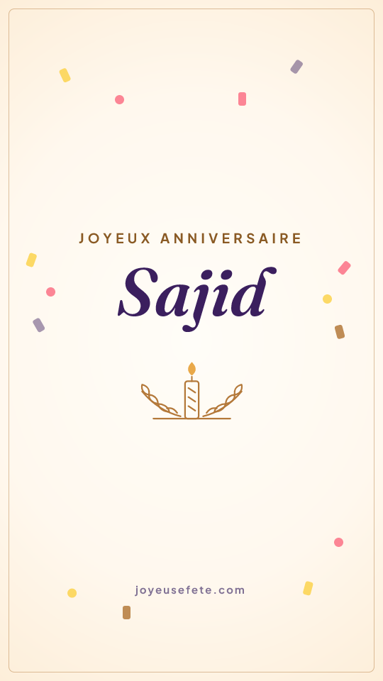 Image « Joyeux anniversaire Sajid » au format story