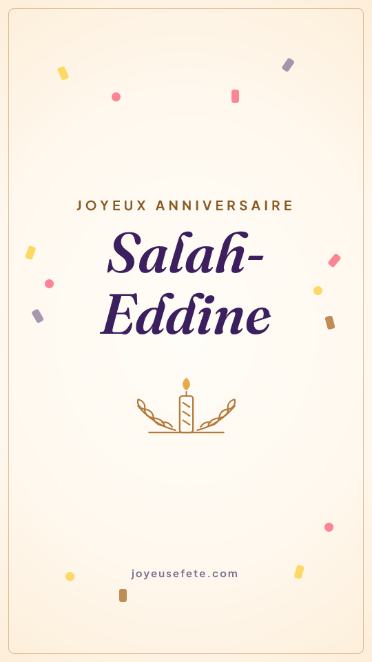 Image « Joyeux anniversaire Salah-Eddine » au format story