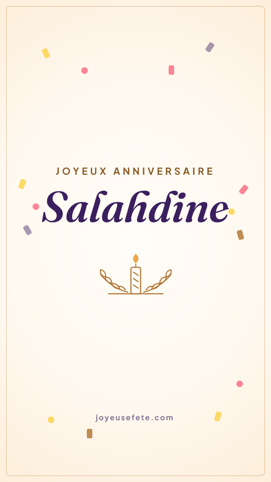 Image « Joyeux anniversaire Salahdine » au format story