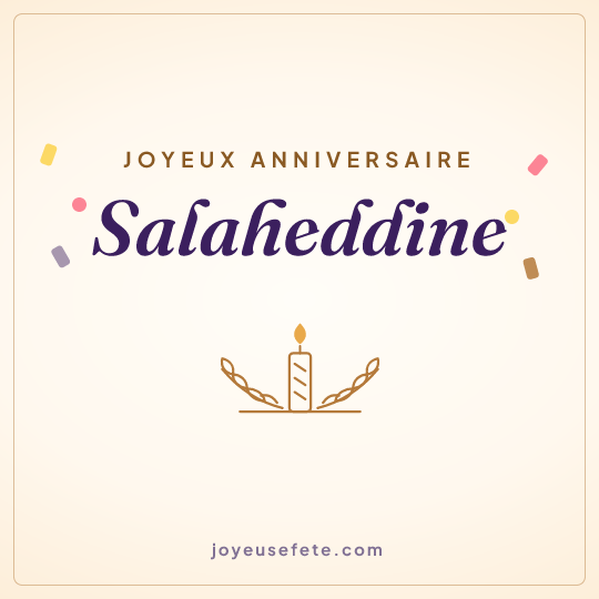 Image carrée « Joyeux anniversaire Salaheddine » pour WhatsApp