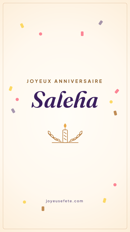 Image « Joyeux anniversaire Saleha » au format story