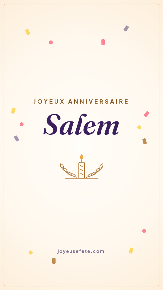 Image « Joyeux anniversaire Salem » au format story